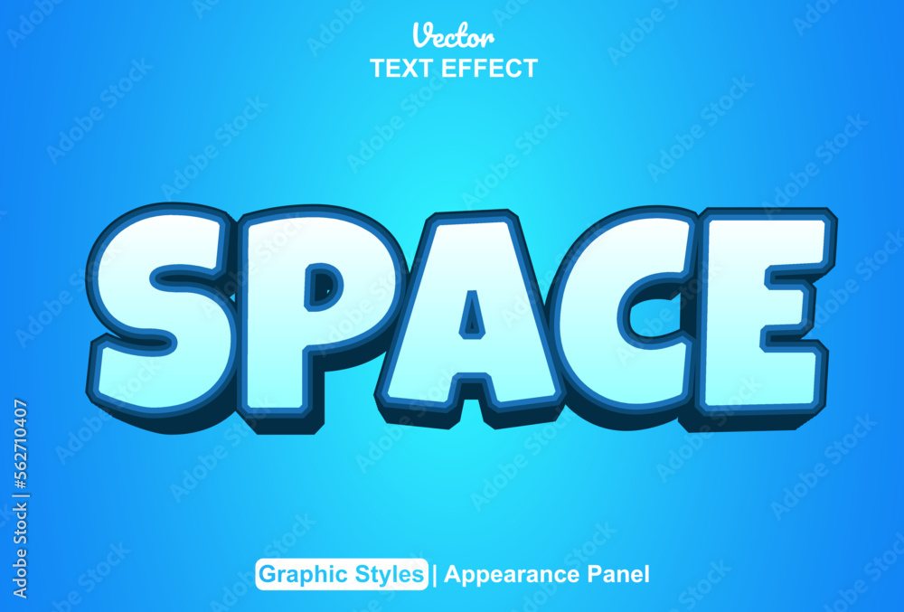 space text effect with graphic style and editable.