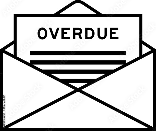Envelope and letter sign with word overdue as the headline