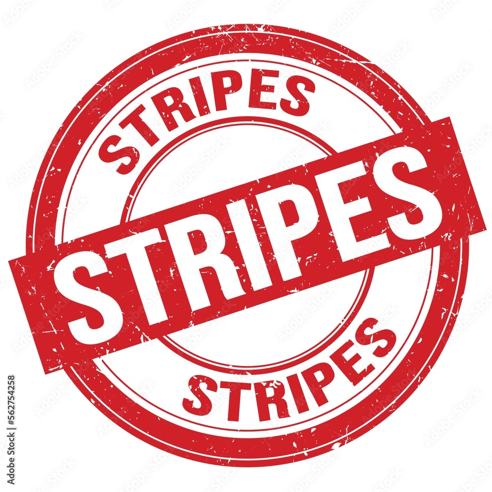 STRIPES text written on red round stamp sign STRIPES text written on red round stamp sign