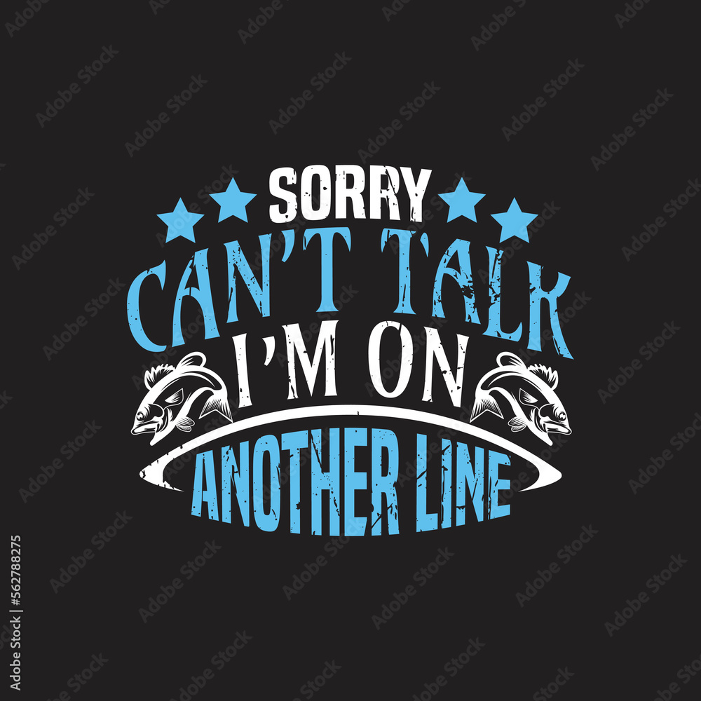 Obraz premium Sorry can't talk i'm on another line - vector
