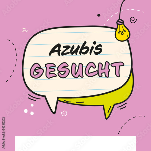 Wir suchen Azubis, Ausbildung, Suchanzeige