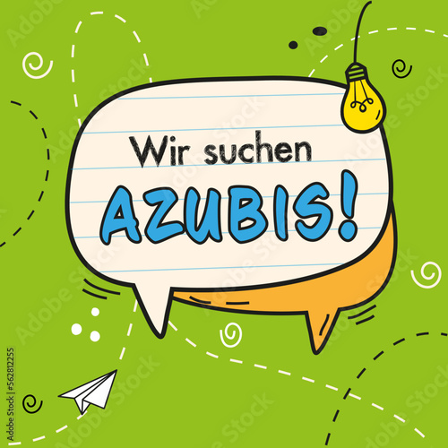 Wir suchen Azubis, Ausbildung, Suchanzeige