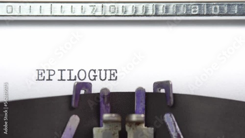 Epilogue word closeup being typing and centered on a sheet of paper on old vintage typewriter mechanical