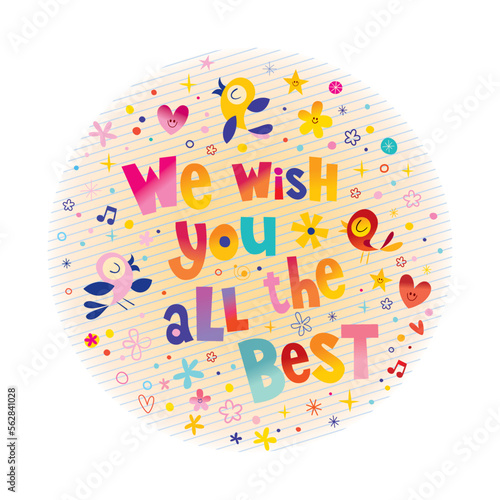 we wish you all the best