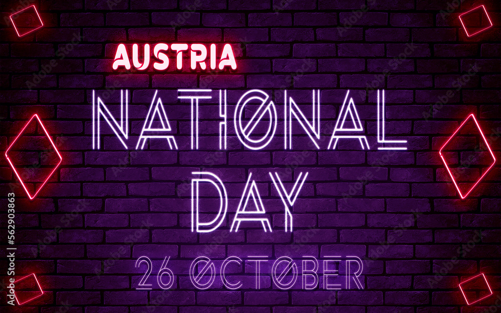 Fototapeta premium Happy National Day of Austria, 26 October. World National Days Neon Text Effect on bricks background