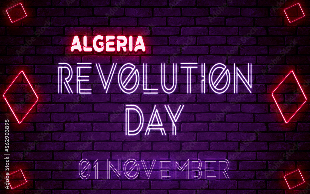 Obraz premium Happy Revolution Day of Algeria, 01 November. World National Days Neon Text Effect on bricks background
