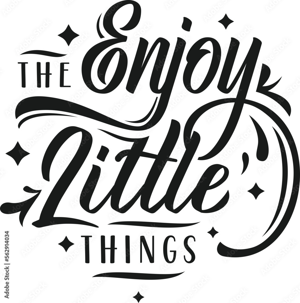 The Enjoy Little Thinks Hand Lettering The Enjoy Little Thinks Hand Lettering