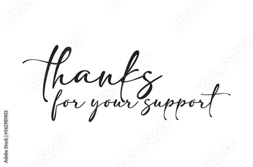 Thanks for your support handwritten vector lettering