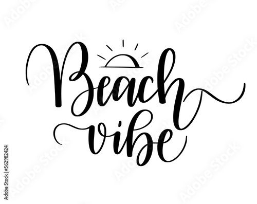 Beach vibe. Calligraphy design with sun doodle. Words on transparent background