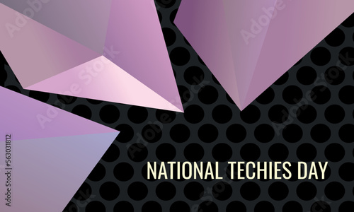 nATIONAL TECHIES DAY. Design suitable for greeting card poster and banner photo