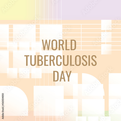 World Tuberculosis  Day. Design suitable for greeting card poster and banner