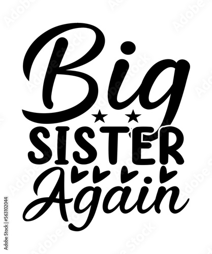 sister svg design bundle. svg files for cricut, svg, big sister svg, baby announcement, sister svg, little brother svg, Silhouette, png, little sister svg, sisters svg, family svg, big sis svg, 