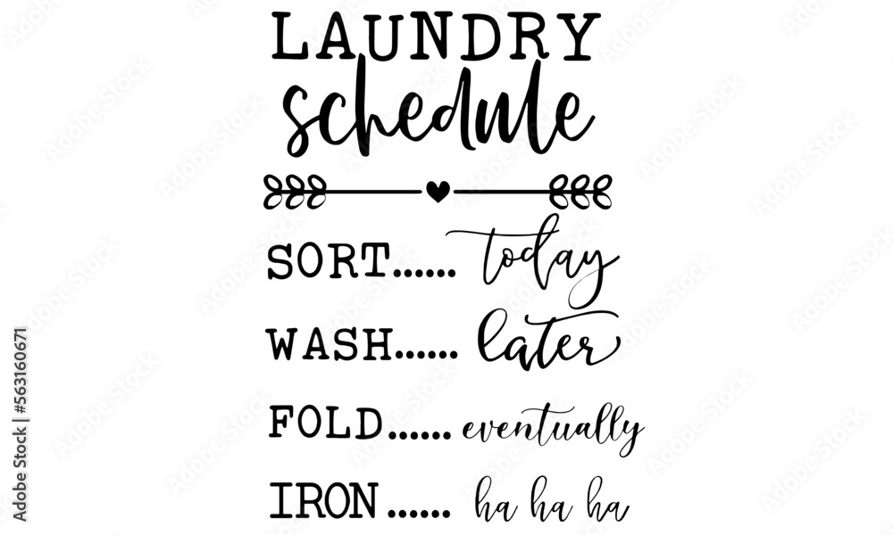 Laundry Schedule SVG, Laundry Room Svg, Funny Laundry Svg, Wood Sign Svg, Laundry Room Sign, Sign Svg, Laundry Sign, Svg files for cricut Laundry Schedule SVG, Laundry Room Svg, Funny Laundry Svg, Wood Sign Svg, Laundry Room Sign, Sign Svg, Laundry Sign, Svg files for cricut