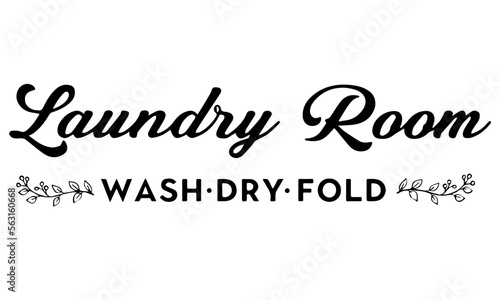 Laundry Wash Dry Fold svg, Laundry Room svg, Laundry sign SVG, Funny Laundry quote SVG, Wash Dry Fold svg, funny laundry svg, Laundry, svg files for cricut
