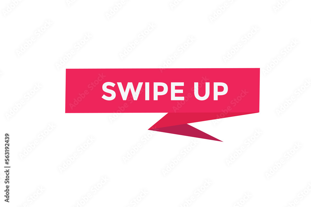 Swipe up button web banner templates. Vector Illustration Swipe up button web banner templates. Vector Illustration