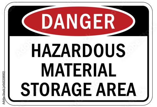 Hazard storage sign and labels hazardous material storage area