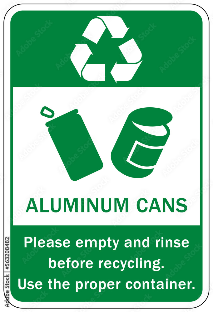 Recycle sign and labels metal, cans, aluminum recycling please empty and rinse before recycling