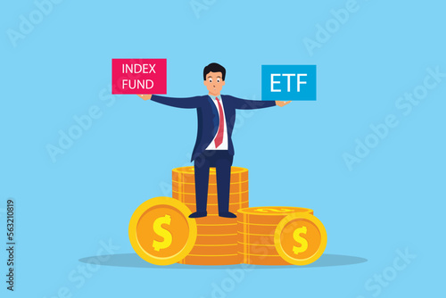 Businessman sitting on stack of coins and hold Index Fund and ETF word