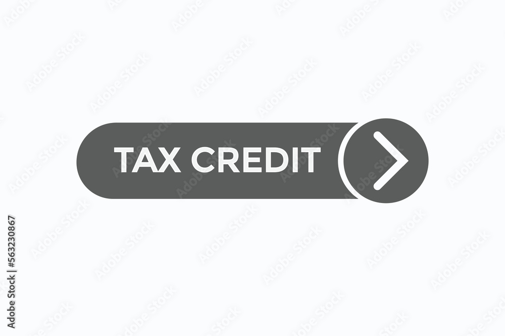 tax credit button vectors.sign label speech bubble tax credit
tax credit button vectors.sign label speech bubble tax credit