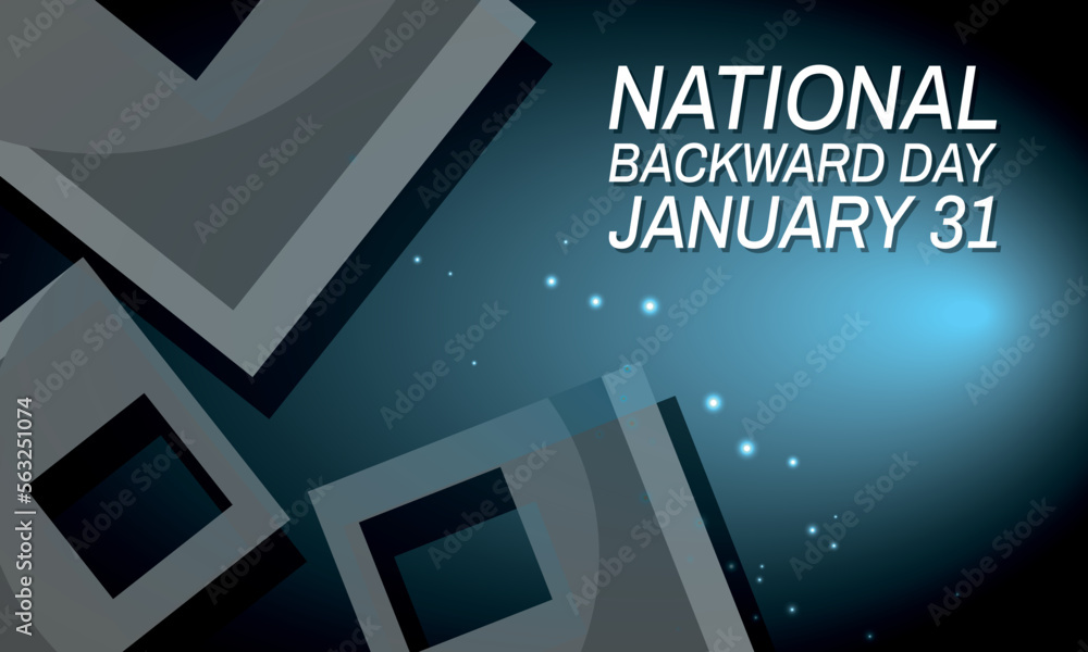 National Backward Day. Design suitable for greeting card poster and banner National Backward Day. Design suitable for greeting card poster and banner