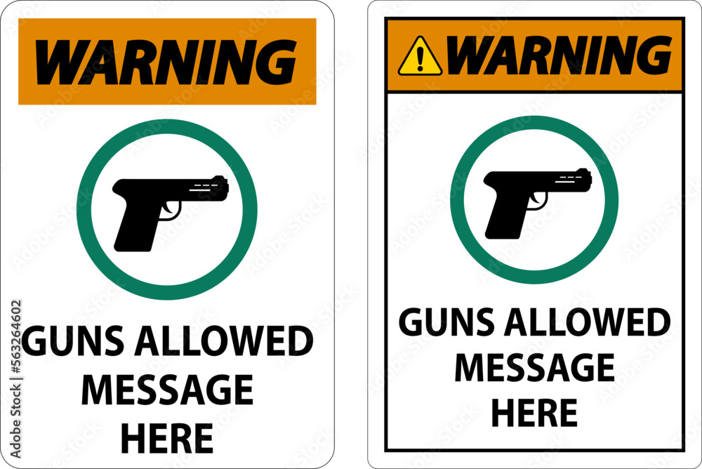Naklejka premium Warning Firearms Allowed Sign Guns Allowed Message Here