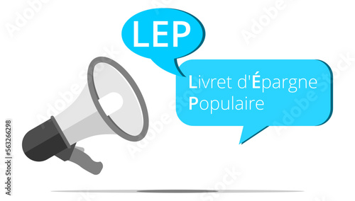 Mégaphone LEP - Livret d’Épargne Populaire