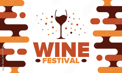 Wine Festival. For wine lovers. Wine tasting. Event for professionals in the wine industry. Winery, restaurants and bars. Trainings and master class for sommelier. Wineglass. Vector illustration