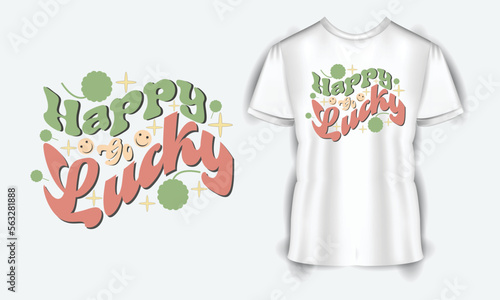 Happy Go Lucky SVG. St. Patrick's Day. st Patrick's day quote vector t shirt design photo