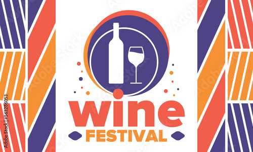 Wine Festival. For wine lovers. Wine tasting. Event for professionals in the wine industry. Winery, restaurants and bars. Trainings and master class for sommelier. Wineglass. Vector illustration