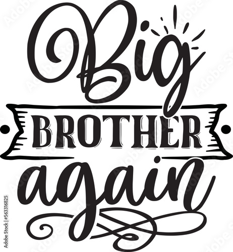 Big Brother Again Svg