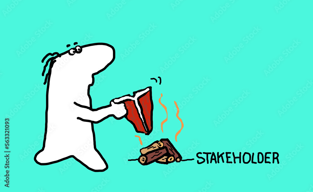 Fun cartoon depicting a stakeholder
