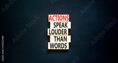 Fotografija Actions speak louder words symbol