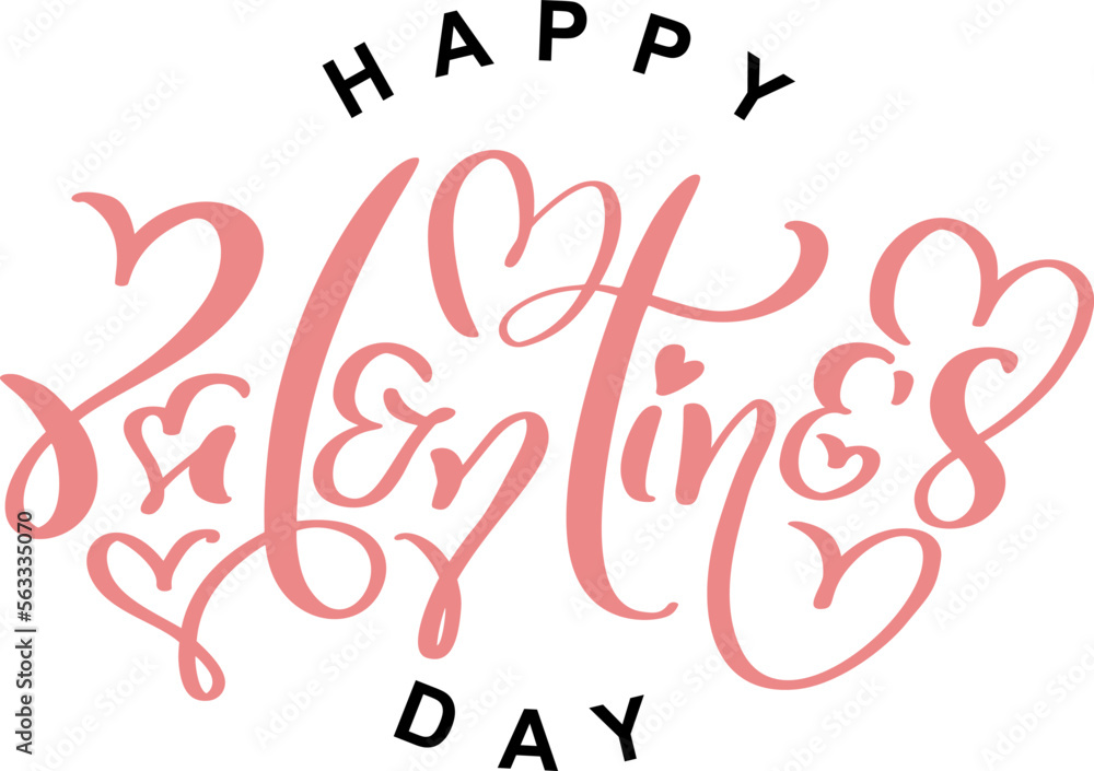 Happy Valentines Day vector calligraphy lettering text with heart. Holiday quote design for valentine greeting card, phrase poster, congratulate, calligraphy illustration Happy Valentines Day vector calligraphy lettering text with heart. Holiday quote design for valentine greeting card, phrase poster, congratulate, calligraphy illustration