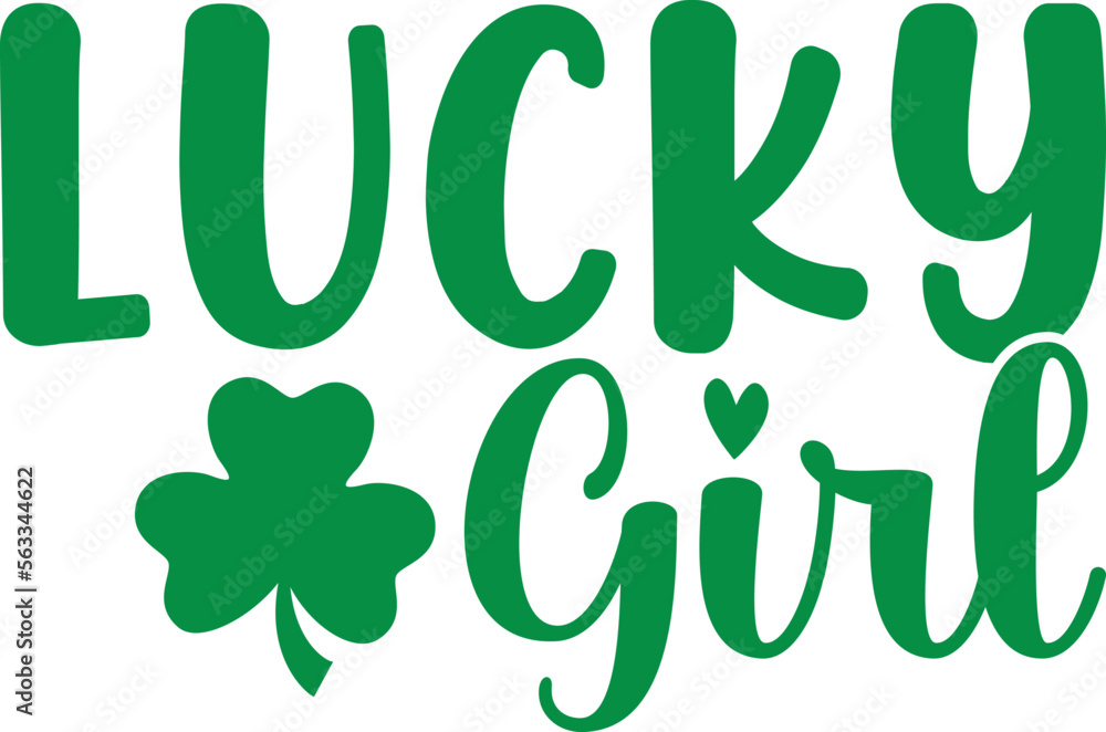 Lucky Girl SVG Cut Files -St Patrick's day SVG, St Patrick's svg, sexy St Patrick's svg, Saint Patrick's Day Svg Shamrock svg, lucky svg
