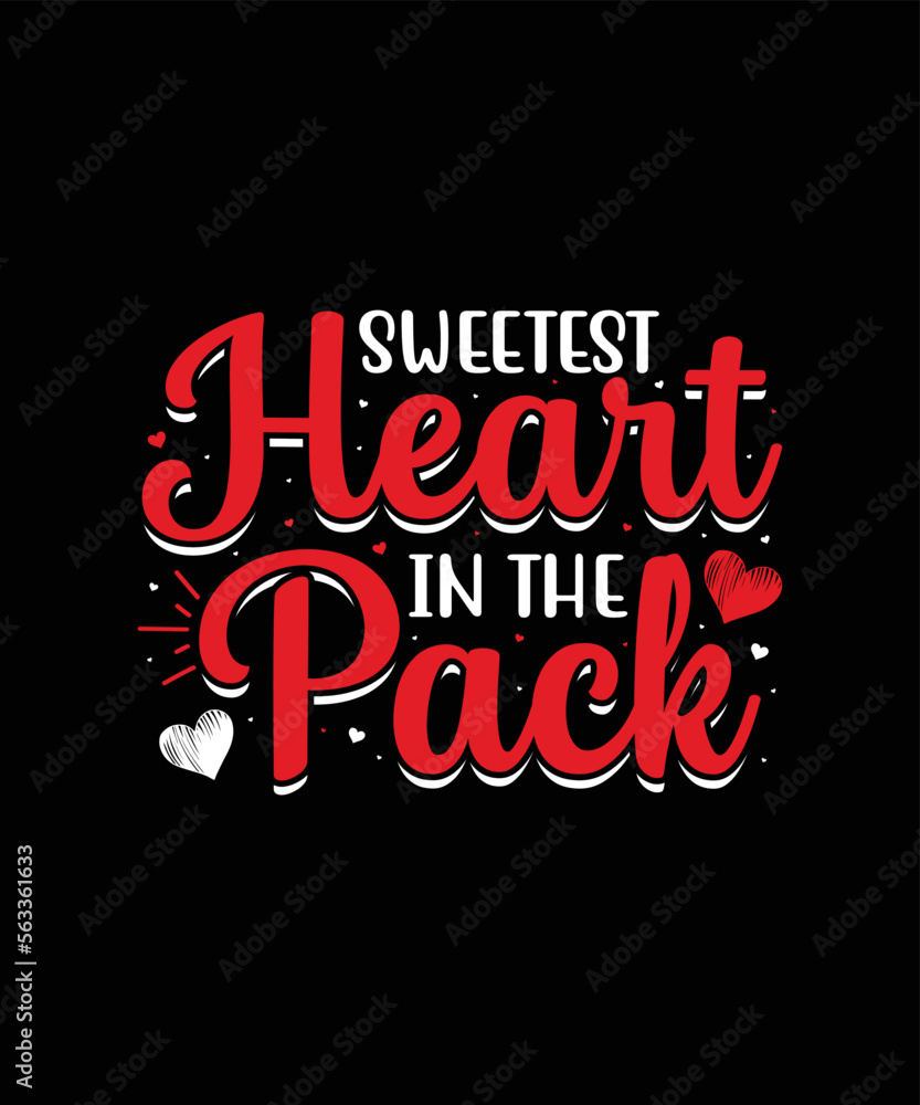 Sweetest heart in the pack valentines day t-shirt design