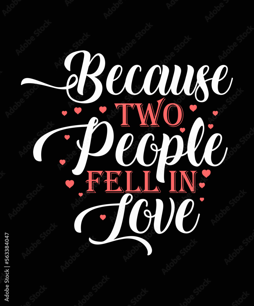 Happy valentine's day design, valentine day T-shirt design, SVG design ready for cricut. printable SVG love design, lovely couple quotes design SVG