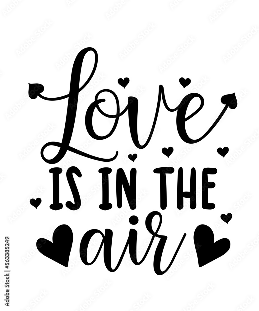 Fototapeta premium Happy valentine's day design, valentine day T-shirt design, SVG design ready for cricut. printable SVG love design, lovely couple quotes design SVG