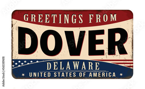 Greetings from Dover vintage rusty metal sign