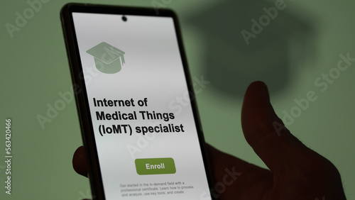 Internet of Medical Things (IoMT) specialist program. A student enroll in courses to study, to learn a new skill and pass certification. photo