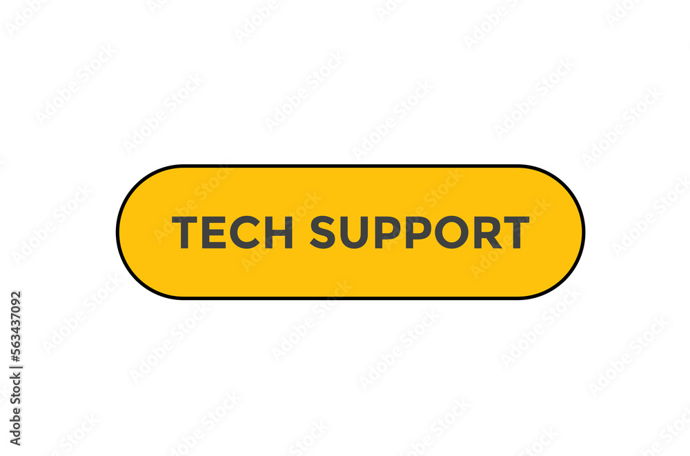 Tech support button web banner templates. Vector Illustration
Tech support button web banner templates. Vector Illustration