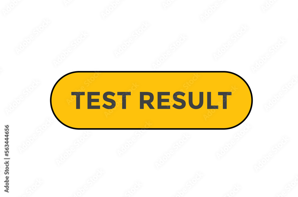 Test result button web banner templates. Vector Illustration
Test result button web banner templates. Vector Illustration
