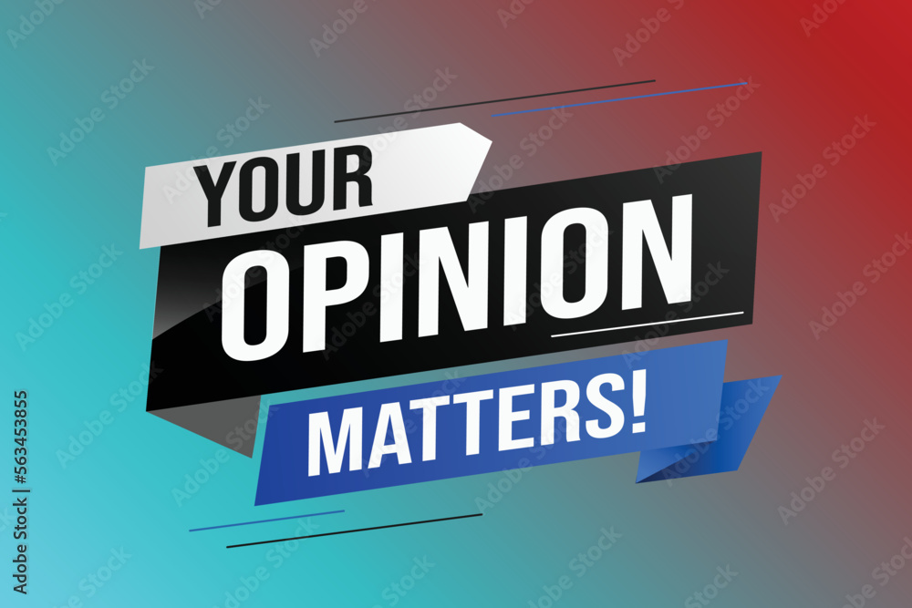 Your opinion matters word vector illustration lines 3d style for social media landing page, template, ui, web, mobile app, poster, banner, flyer, background, gift card, coupon, label, wallpaper
Your opinion matters word vector illustration lines 3d style for social media landing page, template, ui, web, mobile app, poster, banner, flyer, background, gift card, coupon, label, wallpaper