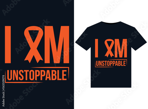 I Am Unstoppable illustrations for print-ready T-Shirts design