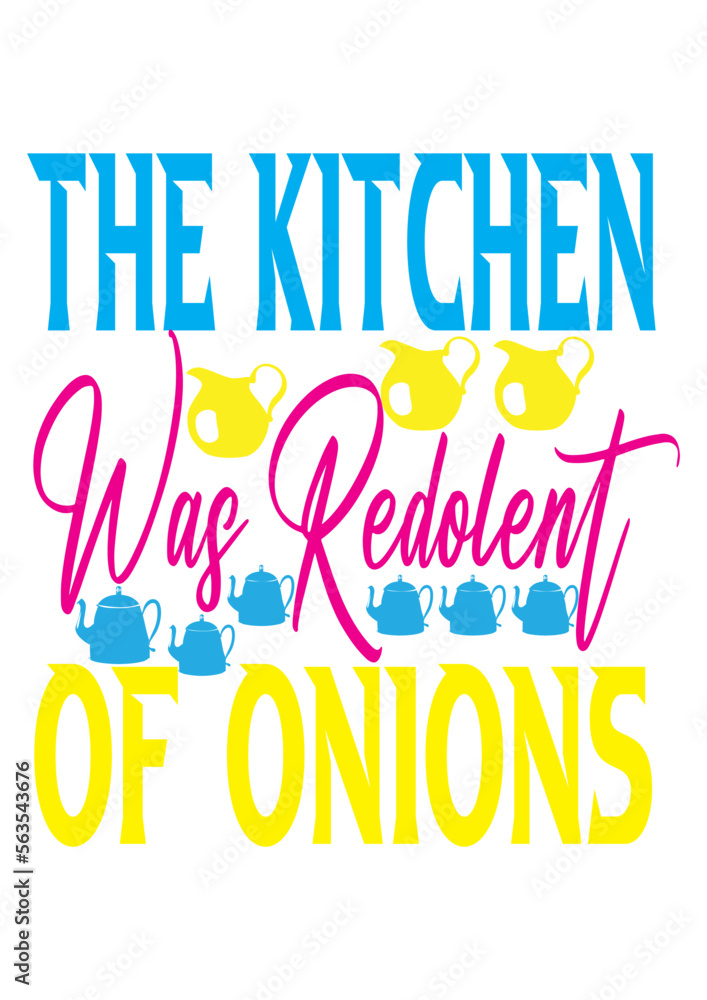 The kitchen was redolent of onions The kitchen was redolent of onions