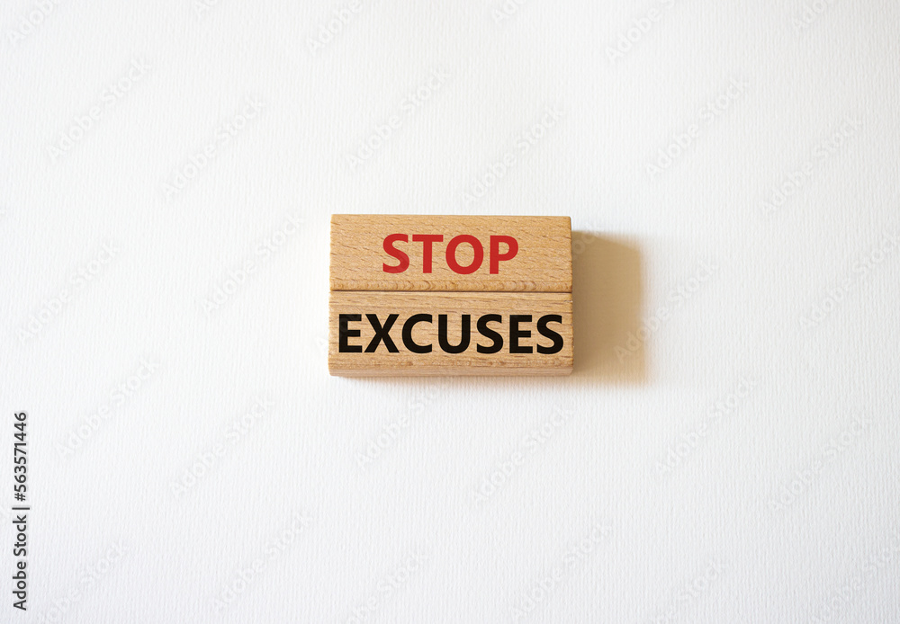Stop excuses symbol. Concept words Stop excuses on wooden blocks. Beautiful white background. Business and Stop excuses concept. Copy space. Stop excuses symbol. Concept words Stop excuses on wooden blocks. Beautiful white background. Business and Stop excuses concept. Copy space.