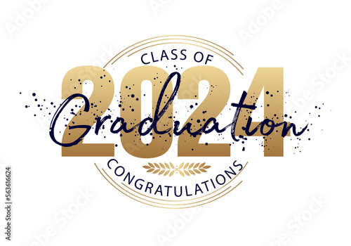 Graduation label. Vector text for graduation design, congratulation event, party, high school or college graduate. Lettering Class of 2023 for greeting, invitation card