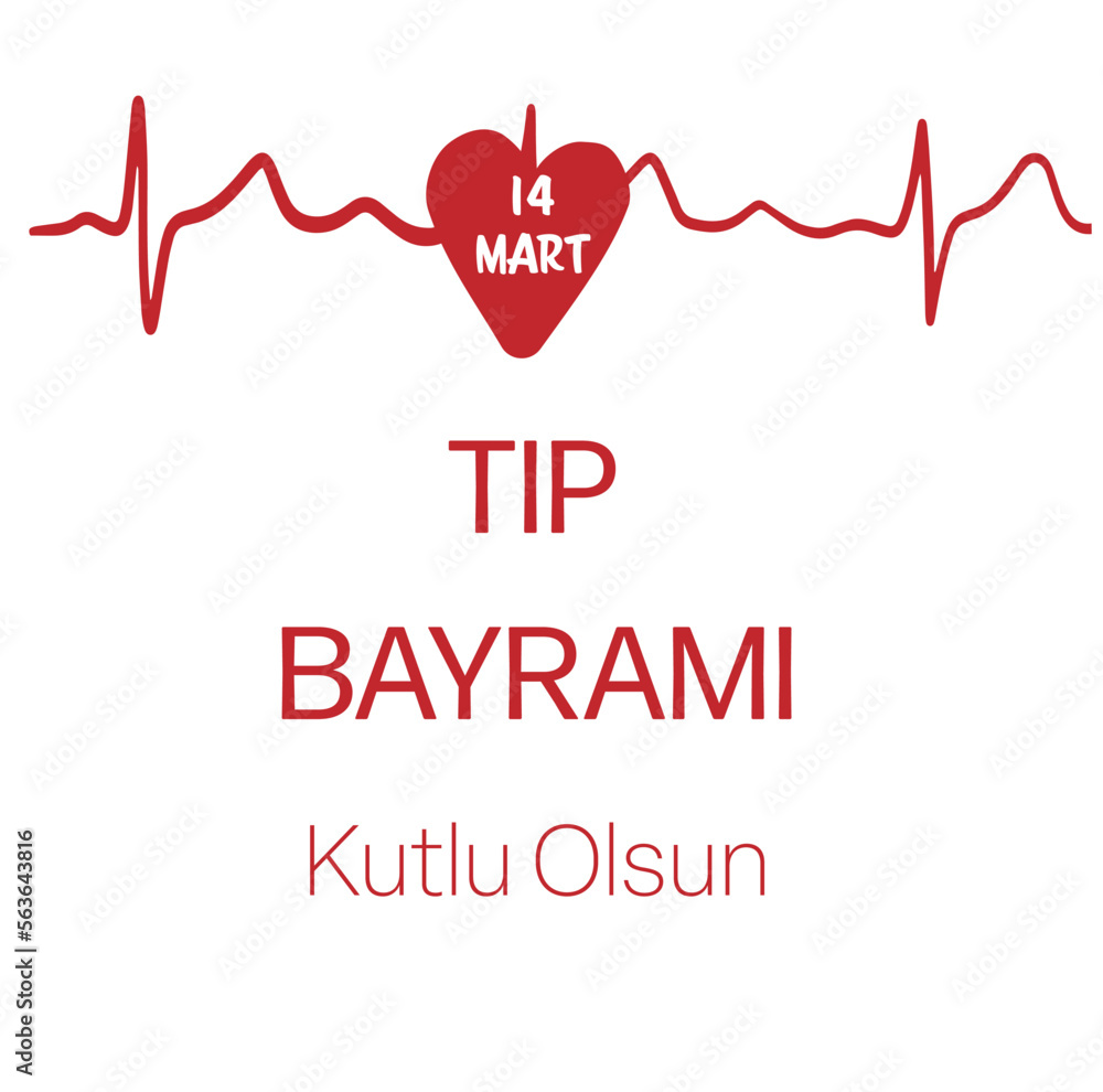14 Mart Tıp Bayramı template design. Text translate: 14th of March Medical Day 14 Mart Tıp Bayramı template design. Text translate: 14th of March Medical Day