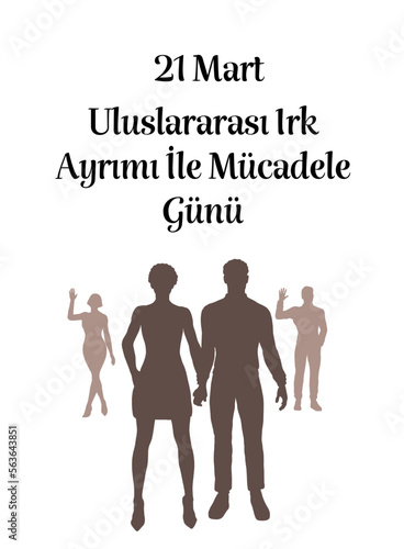 21 Mart Uluslararası Irk Ayrımı ile Mücadele Günü template design. Text translate: 21st of March International Day for the Elimination of Racial Discrimination