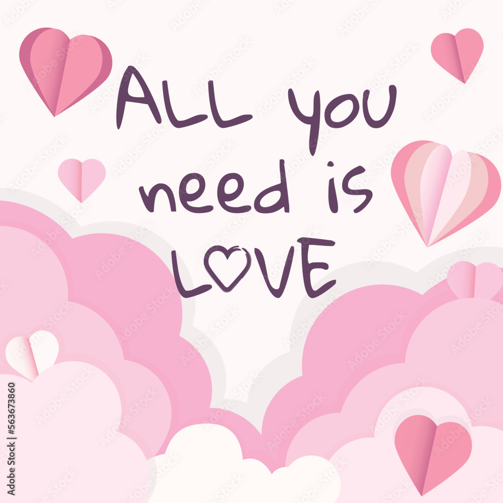 Cute card with pink hearts, Happy Valentine s Day card, paper art style, all you need is love, paper clouds on background