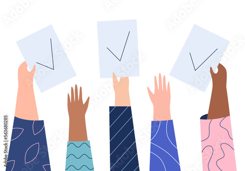 Various hands hold up the ballots with check mark. Concept of vote, election, democracy, choice.